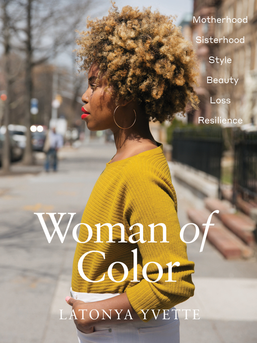 Title details for Woman of Color by LaTonya Yvette - Available